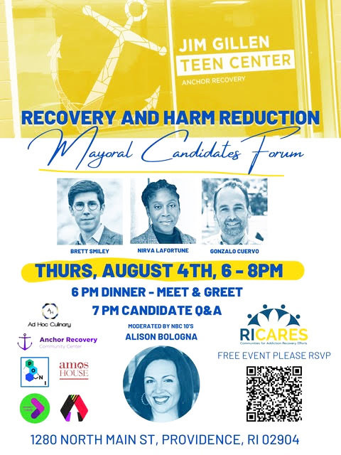 A "Recovery and Harm Reduction" forum for Providence mayoral candidates will be held on Thursday, Aug. 4, at the Jim Gillen Teen Center.